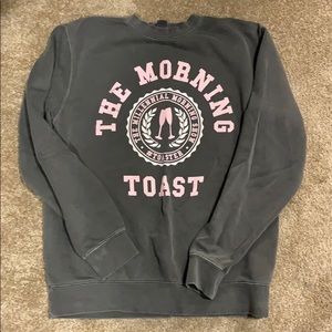 The Morning Toast sorority sweatshirt
